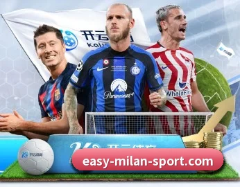 米兰体育的故事 - 体育资讯内容服务 - milan